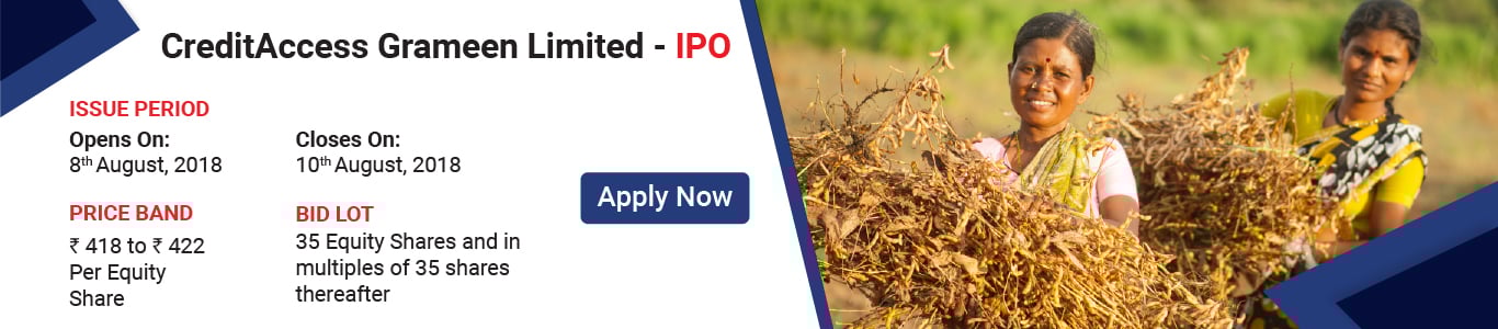 Credit Access Grameen Limited IPO Credit Access Grameen Limited IPO